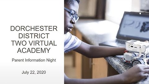 DDTwo Virtual Academy Middle & High Parent Information Session