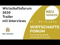 Wirtschaftsforum 2020 - Trailer mit Interviews