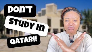 Why Studying in Qatar Should Be a Big “NO”