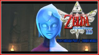 The Legend of Zelda: Skyward Sword HD Playthrough Part 2 – Faron Woods