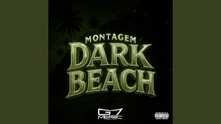Montagem Dark Beach (Slowed) (feat. MC Gw & Mc Luis Do Grau) - DJ Guiizinho