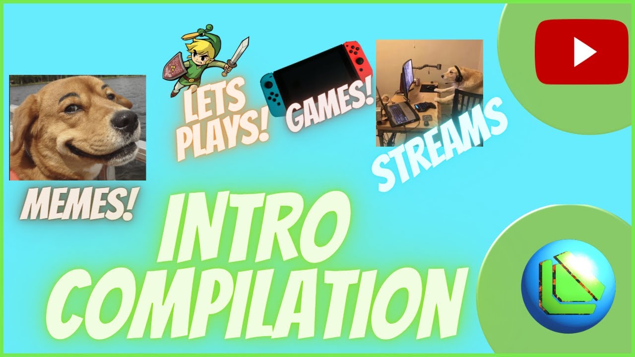 My YouTube Livestream & Video Intro Compilation! So far... - YouTube