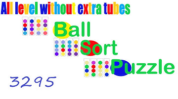Ball Sort Puzzle Level 3295 🎯 All level without extra tube 😂 Game Walkthrough 😘