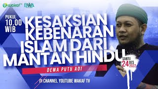 Former Hindu Testifies to the Truth of Islam | Dewa Putu Adi
