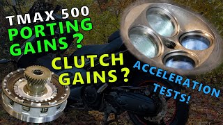 Does Cylinder Head Porting Make A Difference On A TMAX? How Is Takeoff With A Malossi Clutch Kit? 
