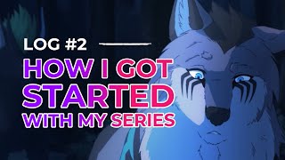 How I Started My Animated Series - VALKOREY Log #2