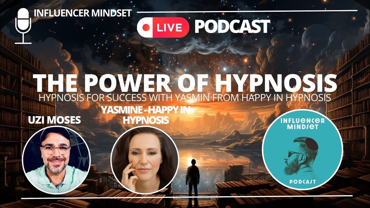 The Power of Hypnosis with Yasmine from Happy in Hypnosis - YouTube
