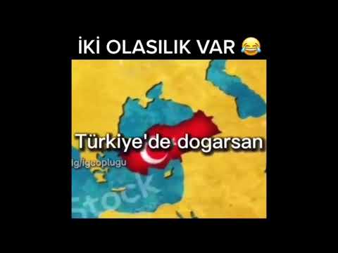 İki Olasılık var 😂😂😂🤣🤣