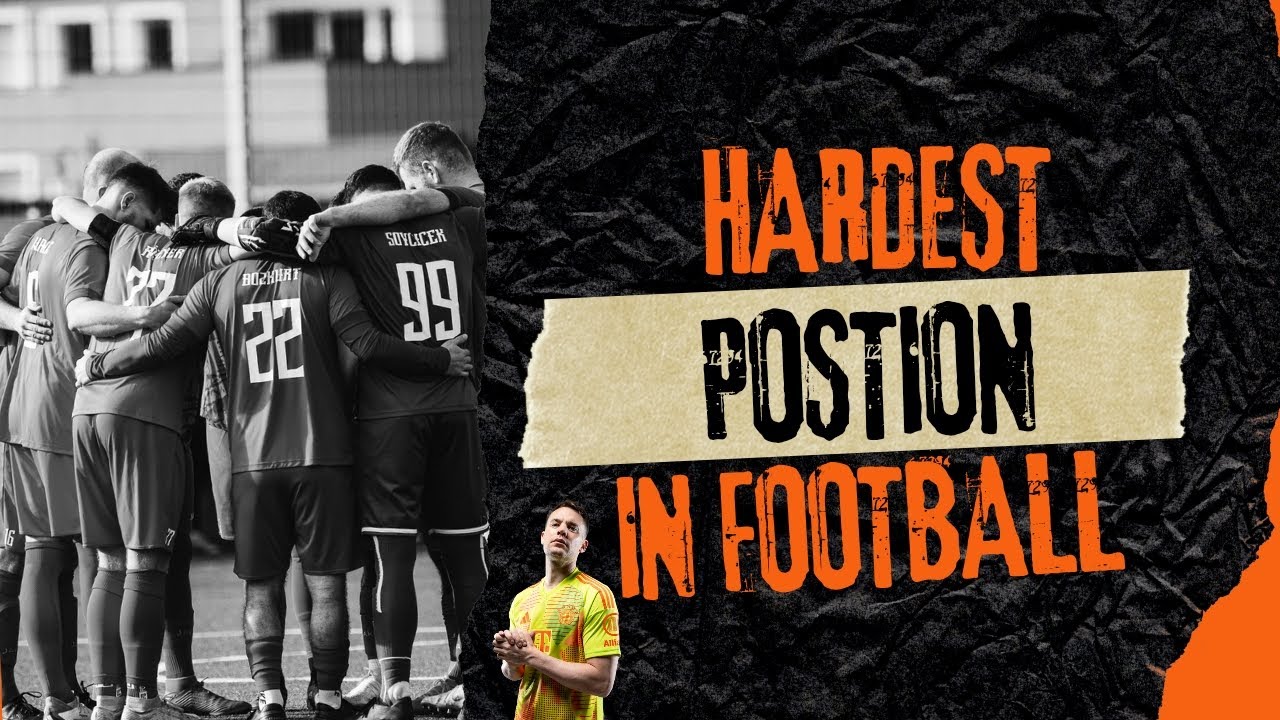 WHAT IS THE HARDEST POSITION IN FOOTBALL?