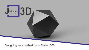Designing an Icosahedron in Fusion 360
