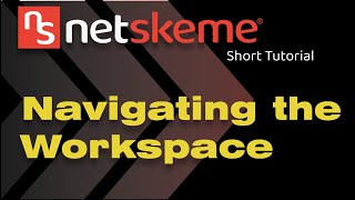 How to Navigate the Workspace