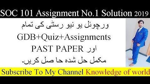 SOC 101 Assignment No.1 Solution 2019