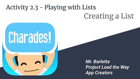 Activity 2.3 - Playing with Lists (Creating a List)