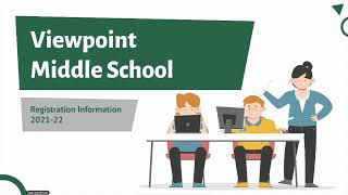 Viewpoint Middle School Class Requests  (8th & 9th Grade)