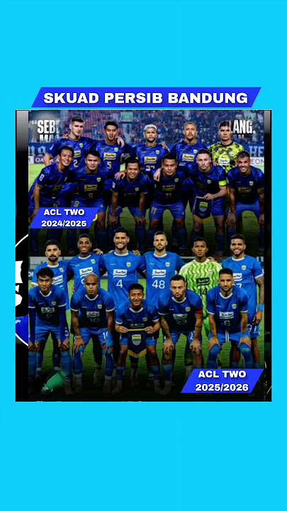 SQUAD PERSIB BANDUNG #persib #persibandung #liga1