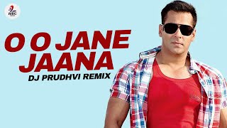 O O Jane Jaana (Remix) | Salman Khan | DJ Prudhvi Rathod Thumb