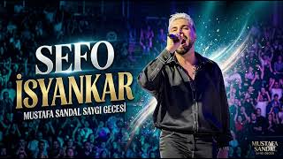 Sefo İsyankar Mustafa Sandal Saygı 1