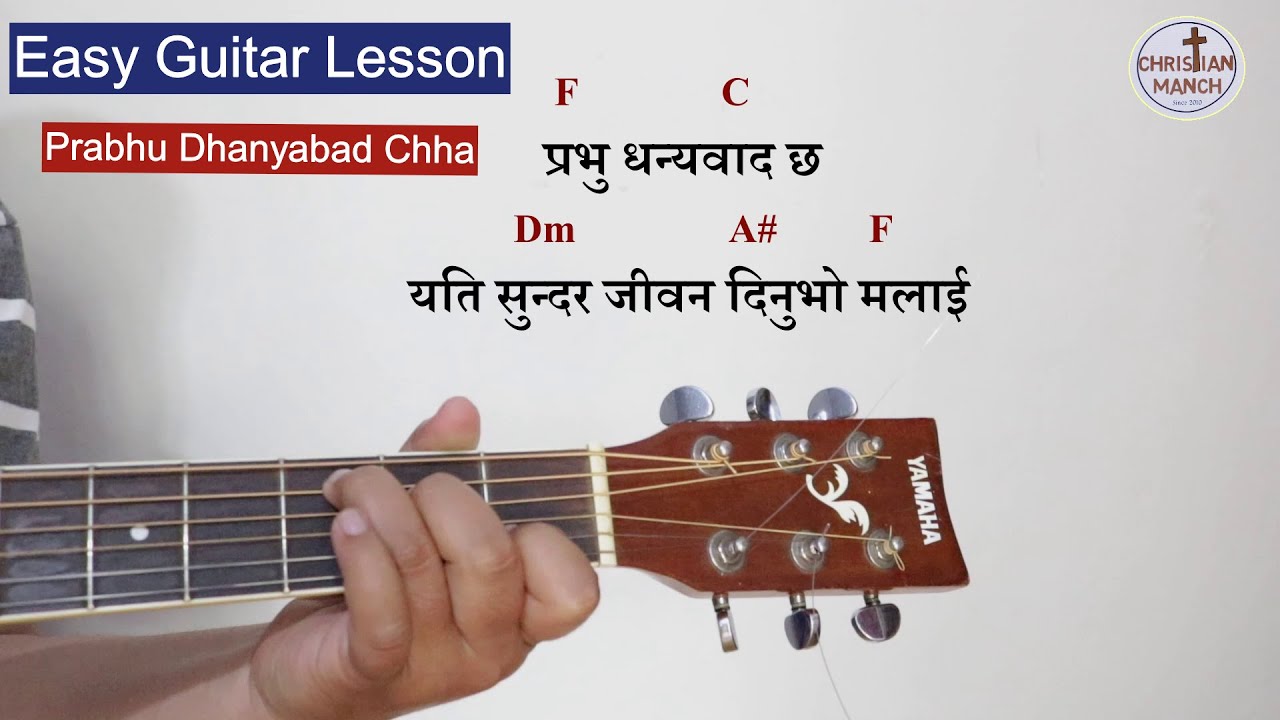 Prabhu Dhanyabaad Chha (Adrian Dewan) Guitar chords lesson Nepali Christian worship song