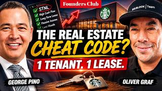 Single Tenant Net Lease Strategy Real Estate s Ultimate Cheat Code George Pino on Founders Club