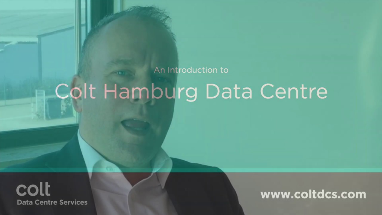 An Introduction To Colt Hamburg Data Centre