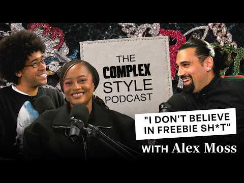 How Alex Moss Became Drake, Playboi Carti & ASAP Rocky’s Favorite Jeweler | Complex Style Podcast