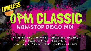Download Lagu OPM Classic Nonstop Disco Remix MP3 Download Lagu OPM Classic Nonstop Disco Remix MP3