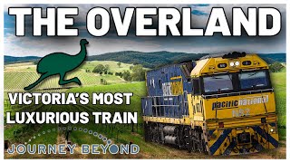 The Overland Trip Report | Melbourne-Adelaide On Victoria's Most Luxurious Train!