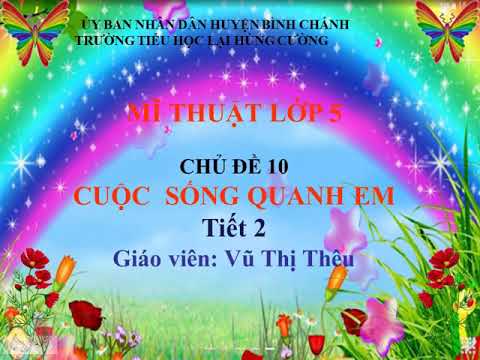 24/04/2020 lhc_mĩ thuật 5 cuộc sống quanh em