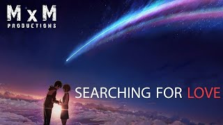Your Name [ASMV/AMV] - Searching for love