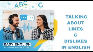 Expressing Likes and Dislikes in English | Easy Phrases & Daily Life Conversation | Easy English
