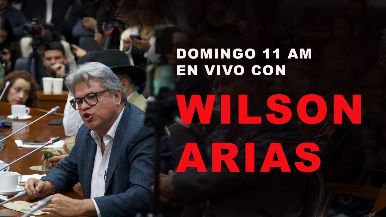 En vivo con el senador Wilson Arias , Margarita Rosa de Francisco e invitados