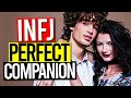 7 Perfect Companions of the INFJ | The Rarest Personality Type