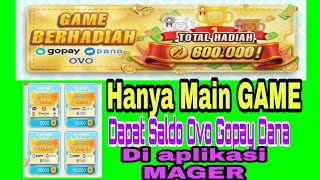 Cara menghasilkan saldo dana ovo gopay di aplikasi MAGER‼️ Aplikasi penghasil Uang 2021 screenshot 3