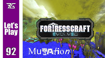 FortressCraft Evolved : Mutation - Ep 92 Charging The Bore