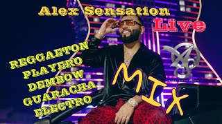 Alex Sensation Mix La Mega Mezcla del fin de semana