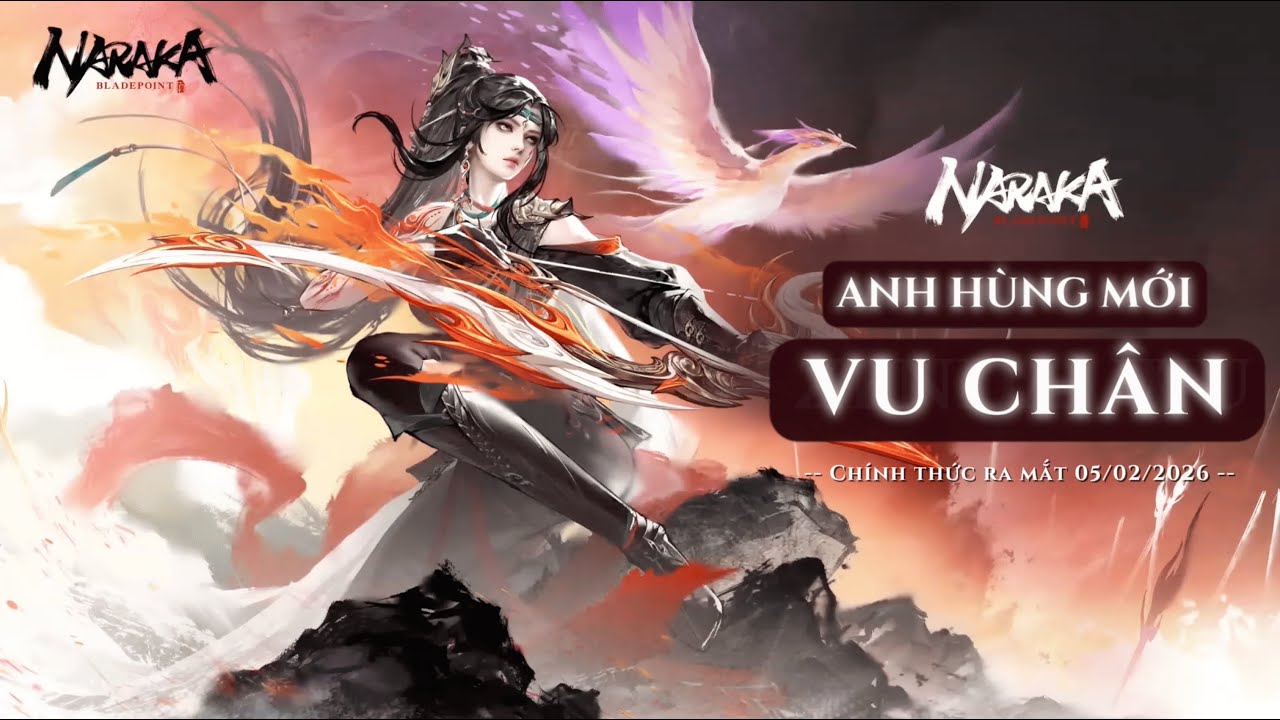 [BẢN CẬP NHẬT 19.3] ANH HÙNG MỚI: VU CHÂN - CHÍNH THỨC RA MẮT NGÀY 05/02