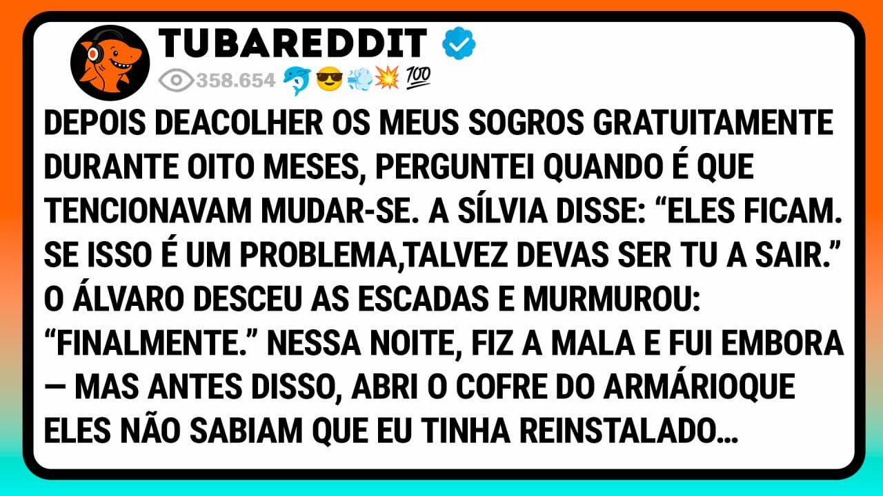 Depois De Acolher Os Meus Sogros Gratuitamente Durante Oito Meses, Perguntei Quando É Que ......