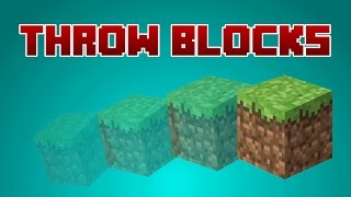 Famous Minecraft 1.8 - Throw Blocks in any Direction! Wealth