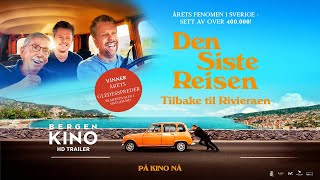 Den Siste Reisen - Tilbake til Rivieraen