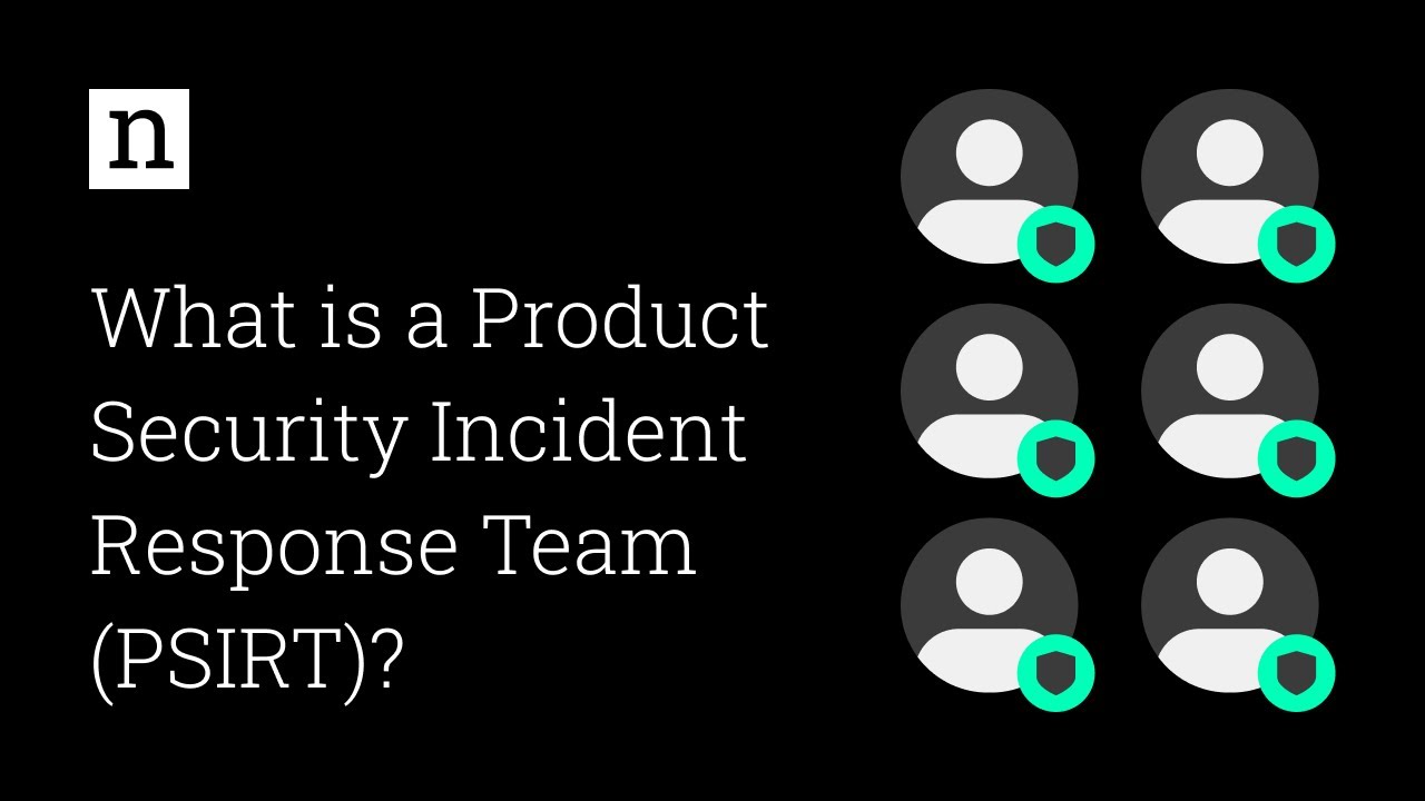 what-is-a-product-security-incident-response-team-psirt-importance