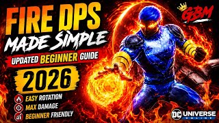 DCUO | Fire DPS Made EASY | Updated Beginner Guide (2026)