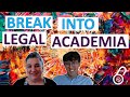 Break Into Academia