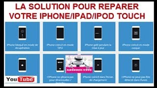 VOTRE IPHONE EST BLOQUER ? VOILA LA SOLUTION POUR RÉPARER VOTRE IPHONE/IPAD/IPOD TOUCH TUTORIEL screenshot 1