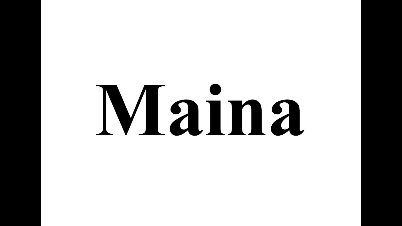 Maina