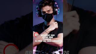 BREAKBEAT 2026 PALING ENAK DIDENGAR - DJ PRAS FULL BASS GARANSI!"#shorts