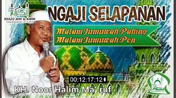 Tafsir Surat Yasin • Kekejaman Kafir Makkah || KH. Noor Halim Ma'ruf