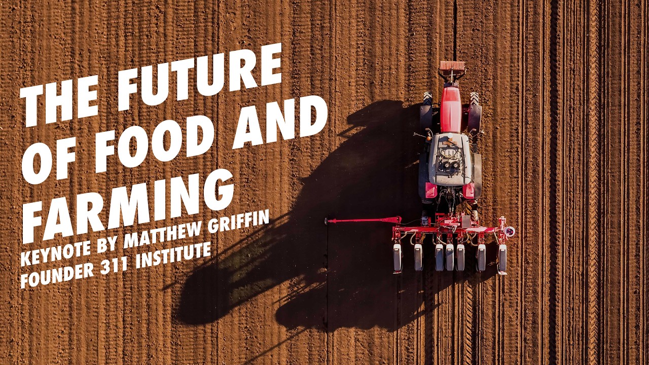 The Future of Food & Agriculture | Hoogstraten, Belgium | Matthew Griffin | Futurist Keynote Speaker