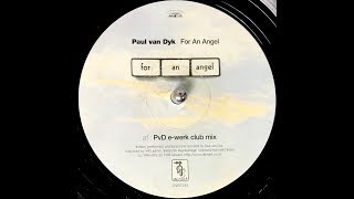 Paul Van Dyk - For An Angel (PvD E-Werk Club Mix) (1998)