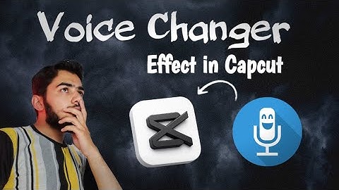 Voice Changing Effect In Capcut tutorial. #capcut #editing #voiceeffects #voicechange