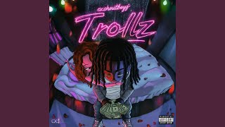 Trollz (feat. 1500Reaper)